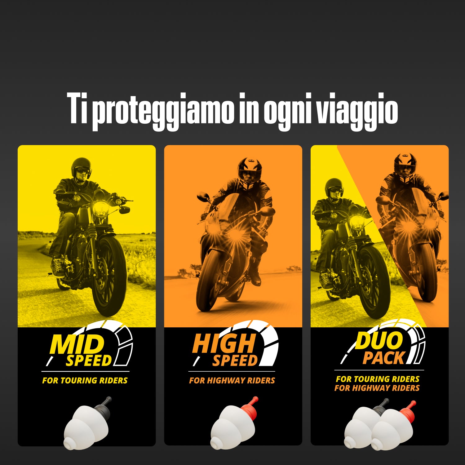 Gamma Alpine MotoSafe sotto "Ti proteggiamo in ogni viaggio": "Mid Speed" per motociclisti da turismo, "High Speed" per chi viaggia in autostrada, "Duo Pack" per entrambi 